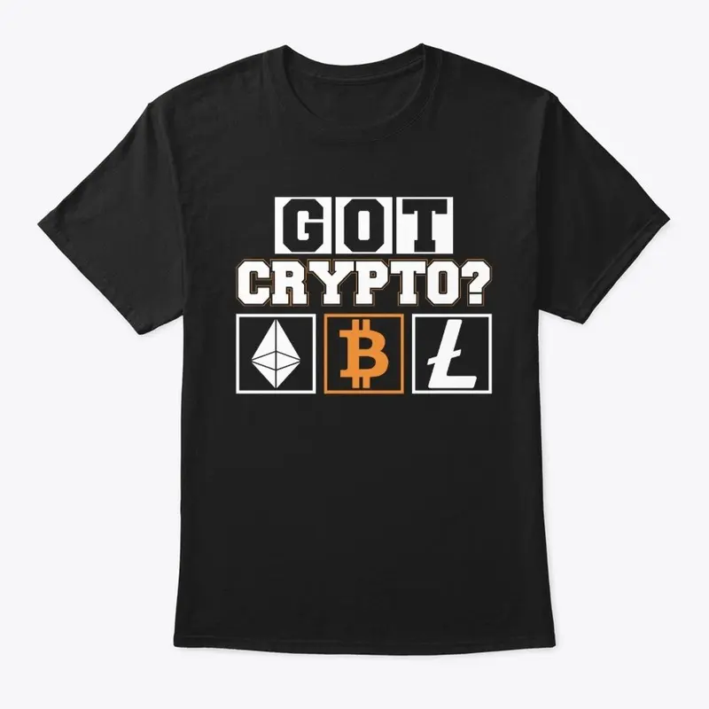 GOT CRYPTO?